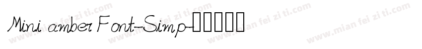 Mini amber Font-Simp字体转换